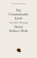 Cover of The Uninhabitable Earth