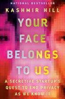Cover of Your Face Belongs to Us