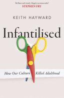 Cover of Infantilised