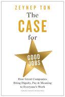 Cover of The Case for Good Jobs
