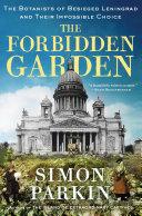 Cover of The Forbidden Garden of Leningrad