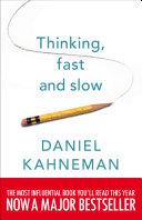 Cover of Thinking, Fast and Slow