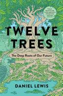 Cover of Twelve Trees